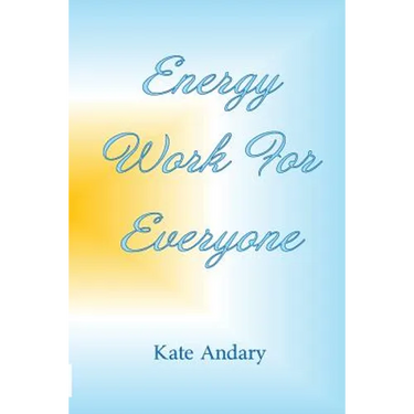 Energy Work For Everyone