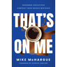 That's on Me: Seasoned Executives Confess Their Rookie Mistakes