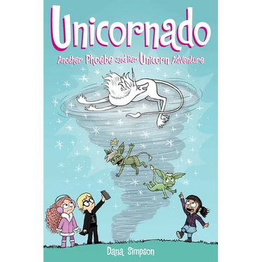 Unicornado: Another Phoebe and Her Unicorn Adventure Volume 16
