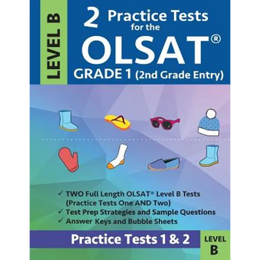 2 Practice Tests for the Olsat Grade 1 (2nd Grade Entry) Level B: Gifted and Talented Prep Grade 1 for Otis Lennon School Ability Test