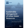 Sustainable Management of Urban Water Resources