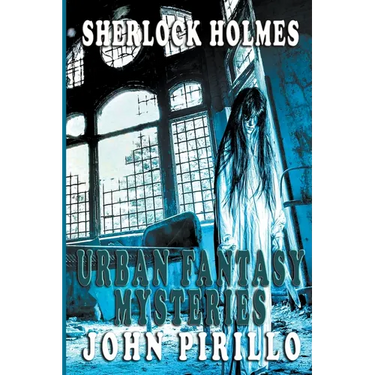 Sherlock Holmes, Urban Fantasy Mysteries