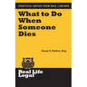 What To Do When Someone Dies