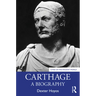 Carthage: A Biography