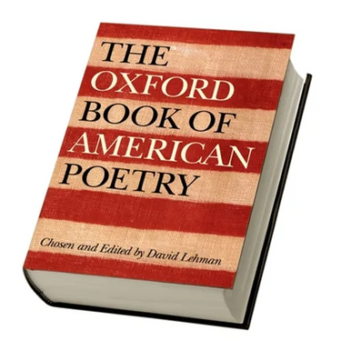 The Oxford Book of American Poetry