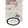 Parables from Nature