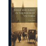 Judge and Jurist in the Reign of Victoria