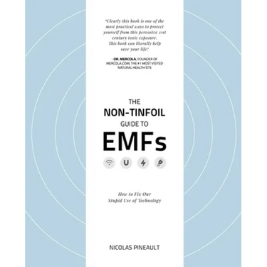 The Non-Tinfoil Guide to EMFs: How to Fix Our Stupid Use of Technology