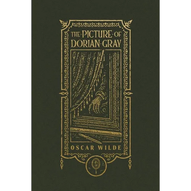 The Picture of Dorian Gray (the Gothic Chronicles Collection): Deluxe Edition
