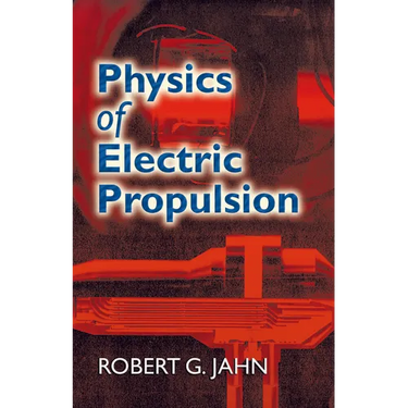 Physics of Electric Propulsion