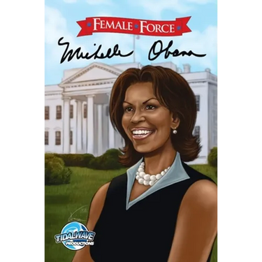 Female Force: Michelle Obama