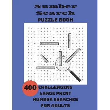 Number Search Puzzle Book: 400 Challenging Large Print Number Searches For Adults