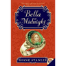 Bella at Midnight