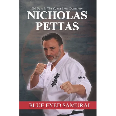 Blue Eyed Samurai: 1000 Days In The Young Lions Dormitory