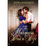 The Marquess Wins a Wife
