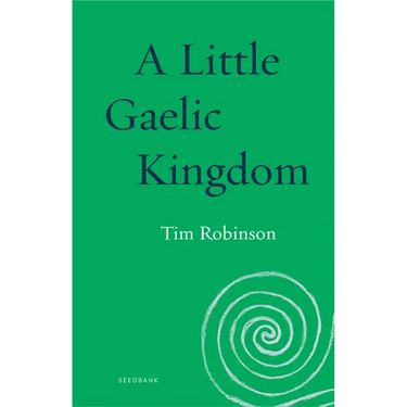 A Little Gaelic Kingdom