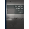Cartesian Tensors: an Introduction