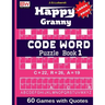 Happy Granny (CODE WORD) Puzzle Book