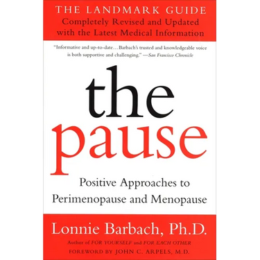 The Pause (Revised Edition): The Landmark Guide