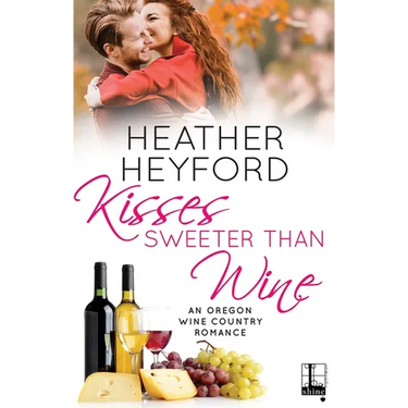 Kisses Sweeter Than Wine