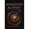 Kingdom Blueprint: Cultivating an Intimate Relationship with God