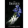 The Irises (Southern Spectral Series Book 2)
