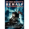 On Her Majesty's Behalf: The Great Undead War: Book II