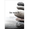 In Touch: How to Tune in to the Inner Guidance of Your Body and Trust Yourself