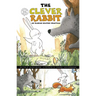 The Clever Rabbit: An Iranian Graphic Folktale