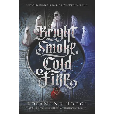 Bright Smoke, Cold Fire