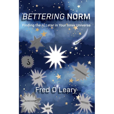 Bettering Norm: Finding the ALLstar in Your Inner Universe: Finding the ALLstar in Your Inner Universe: Finding the ALLstar in Your Inner Universe: Fi