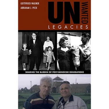 Unwanted Legacies: Sharing the Burden of Post-Genocide Generations