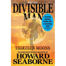 Divisible Man - Thirteen Moons
