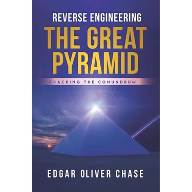 Reverse Engineering the Great Pyramid: -Cracking the Conundrum
