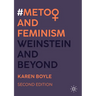 #Metoo and Feminism: Weinstein and Beyond