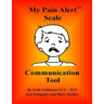 My Pain Alert (TM) Scale Communication Tool