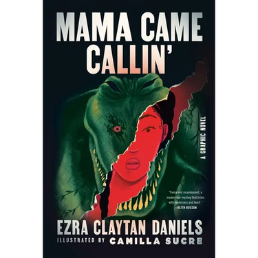 Mama Came Callin': A Graphic Novel