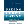 Fading Corporatism