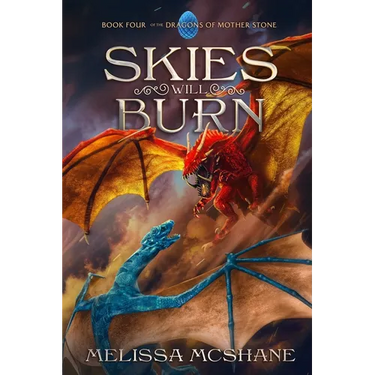 Skies Will Burn