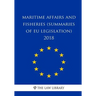 Maritime Affairs and Fisheries (Summaries of EU Legislation) 2018