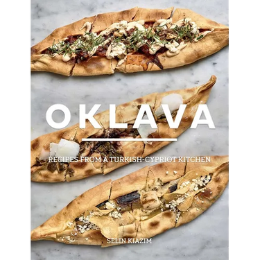 Oklava: Recipes from a Turkish-Cypriot Kitchen