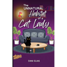 The Unnatural Habitat of a Cat Lady