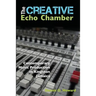 The Creative Echo Chamber: Contemporary Music Production in Kingston Jamaica
