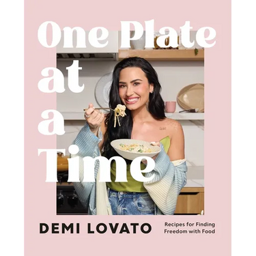 One Plate at a Time: Recipes for Finding Freedom with Food