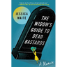 The Widow's Guide to Dead Bastards