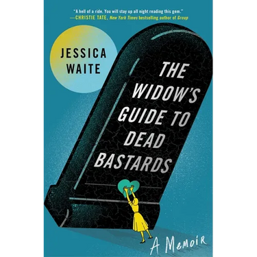 The Widow's Guide to Dead Bastards