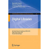 Digital Libraries: 6th Italian Research Conference, IRCDL 2010, Padua, Italy, January 28-29, 2010, Revised Selected Papers