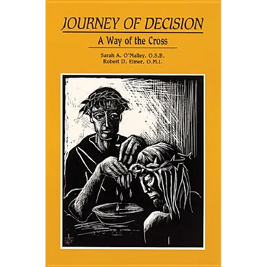Journey of Decision: A Way of the Cross