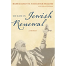My Life in Jewish Renewal