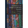 Province of Prince Edward Island; Geographical Aspects
